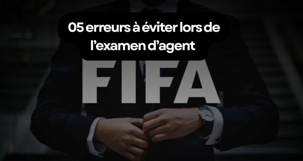 examen d'agent FIFA
