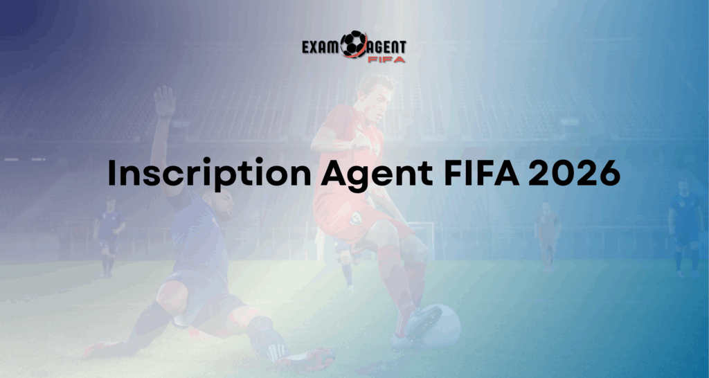 Inscription Agent FIFA 2026