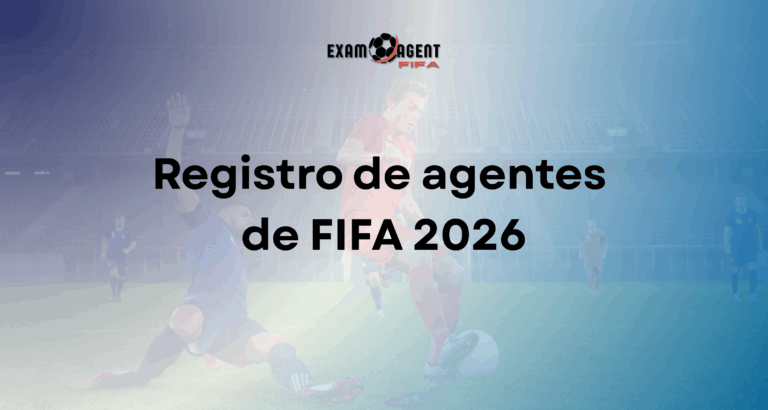 Registro de agentes FIFA 2026: Fechas, costos, condiciones y pasos